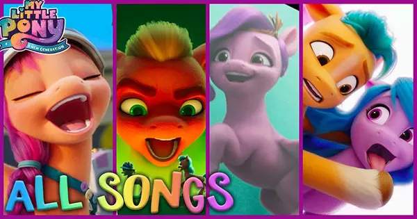 Take Quiz And Find Which Song From My Little Pony A New Generation Matches Your Energy?